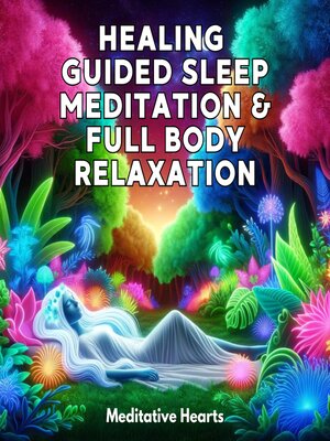 cover image of Healing Guided Sleep Meditation and Full Body Relaxation